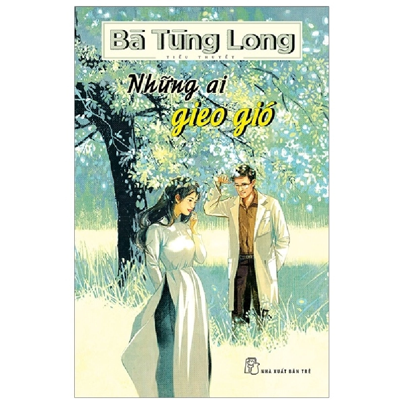 Những Ai Gieo Gió - Bà Tùng Long 289634