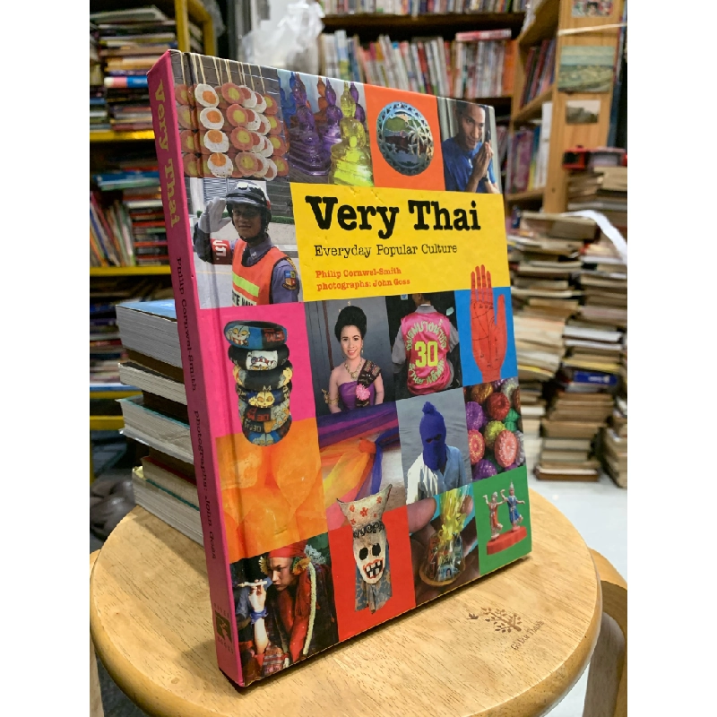 VERY THAI: Everyday Popular Culture - Philip Cornwell-Smith 184026