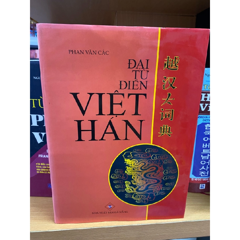 Đại Từ Điển Việt Hán - Phan Văn Các STB1861 Ngoại ngữ 535413