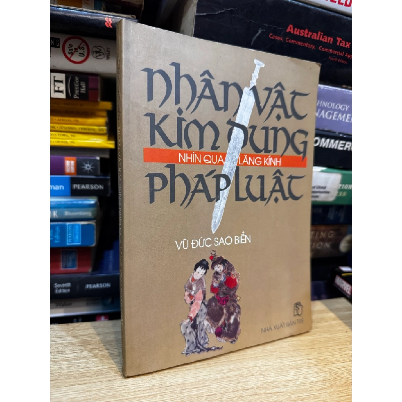 Nhân vật Kim Dung qua lăng kính pháp luật - Vũ Đức Sao Biển 475947