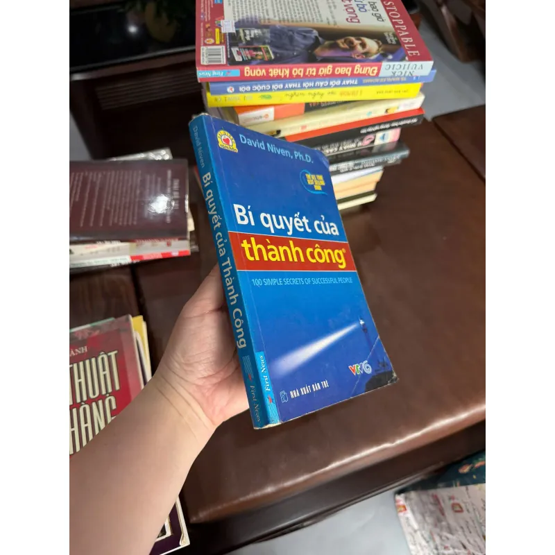 BÍ QUYẾT CỦA THÀNH CÔNG  Tác giả: David Niven, Ph.D.- K4 1028191