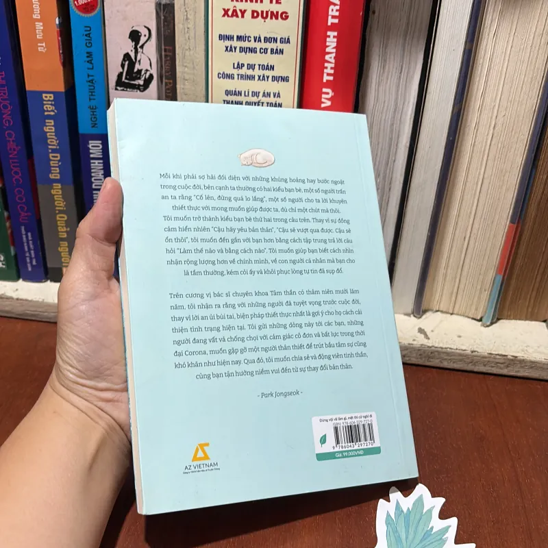II Sách Tâm Lý: Đừng Vội Vã Làm Gì, Mệt Thì Cứ Nghĩ Đi - PARK JONGSEOK - 2021 756838