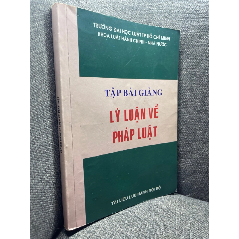 Tập bài giảng lý luận về pháp luật mới 80% bẩn viền HPB0205 451362