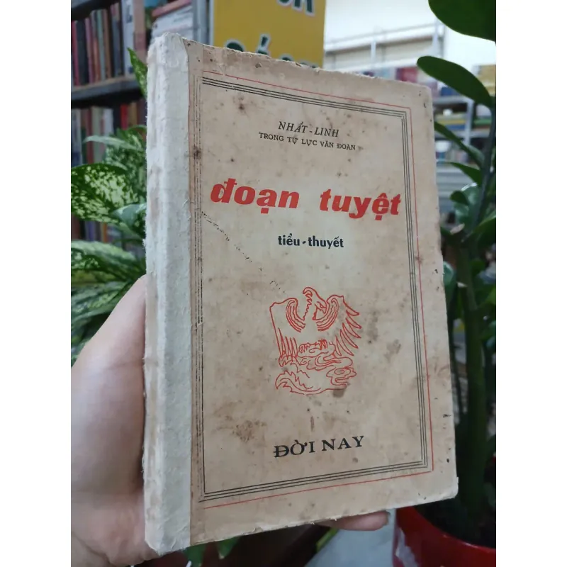 ĐOẠN TUYỆT - NHẤT LINH 936536