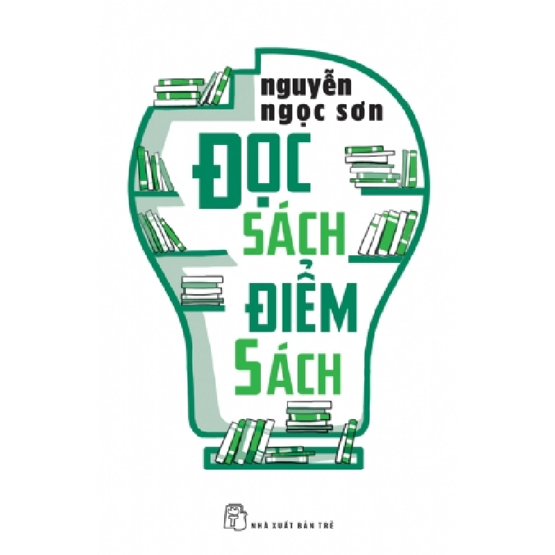 Đọc sách - Điểm sách - Nguyễn Ngọc Sơn - 2019 - kỹ năng quản lý, Kỹ năng sống, NXB Trẻ 922105