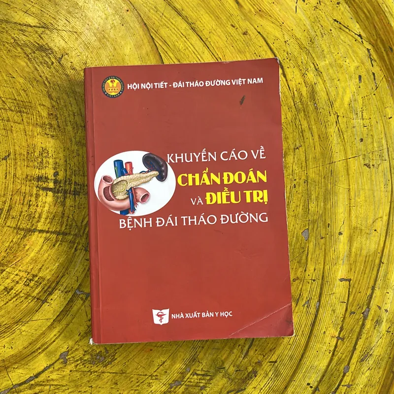 KHUYẾN CÁO VỀ CHẨN ĐOÁN VÀ ĐIỀU TRỊ BỆNH ĐÁI THÁO ĐƯỜNG 711951