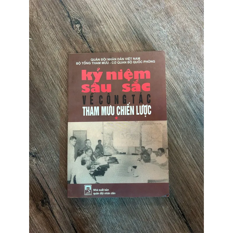 Kỷ niệm sâu sắc về công tác tham mưu chiến lược – Nhiều tác giả 739807