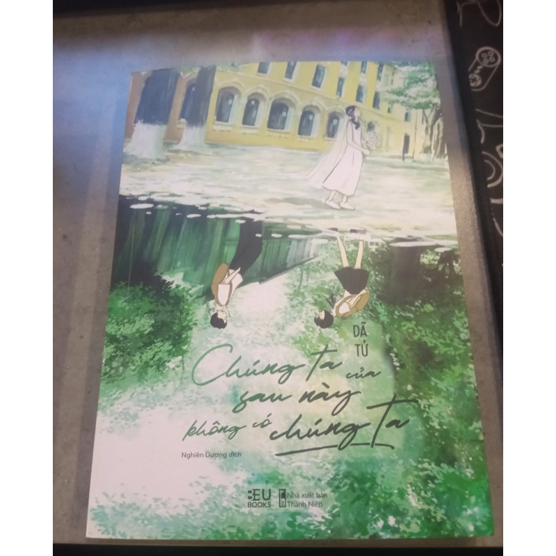Chúng ta sau này không có chúng ta (99%) 408867