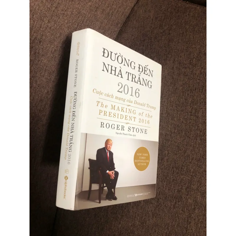 ĐƯỜNG ĐẾN NHÀ TRẮNG 2016: CUỘC CÁCH MẠNG CỦA DONALD TRUMP - Roger Stone 597973