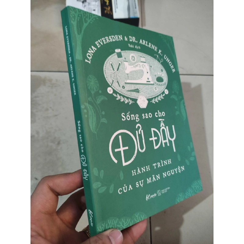 Sống sao cho đủ đầy hành trình của sự mãn nguyệnHCM01/03 910367