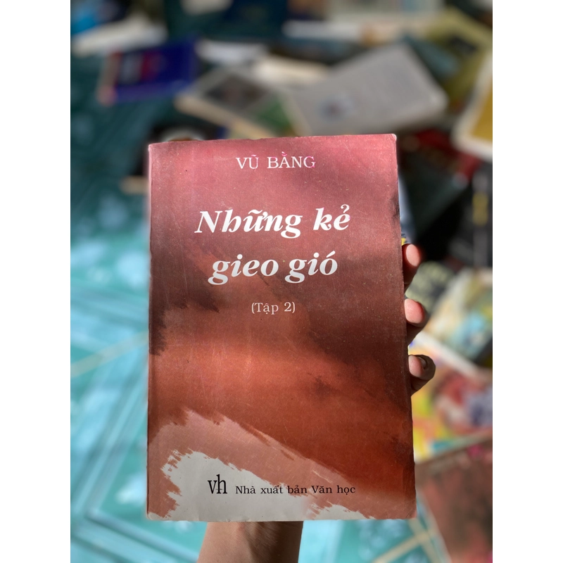 Những kẻ treo gió (tập 2) - Vũ Bằng 298538