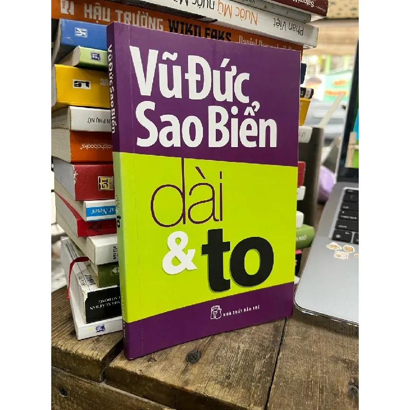 Dài & to - Vũ Đức Sao Biển 165993