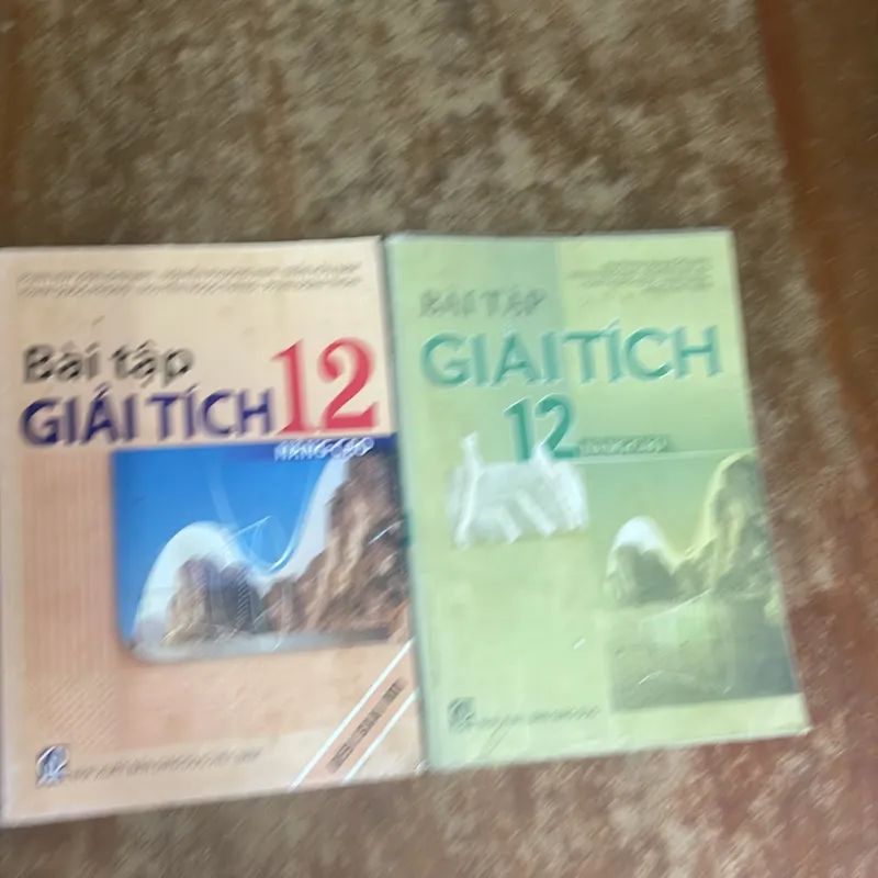 BÀI TẬP GIẢI TÍCH 12 NÂNG CAO 2 cuốn 733607