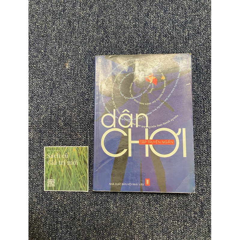 Dân chơi - NXB Hội nhà văn 382541