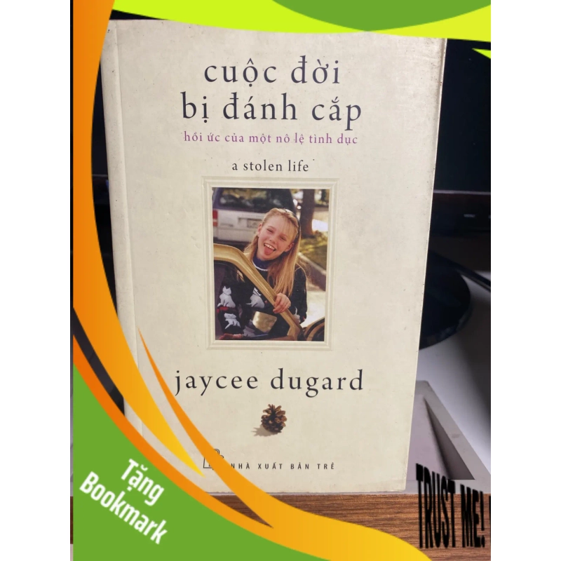(TẶNG BOOKMARK) Cuộc đời bị đánh cắp: hồi ức của một nô lệ tình dục - Jaycee Dugard Sách văn học RBK0302 942214