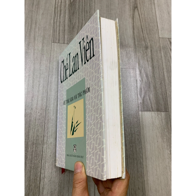 Chế lan viên về tác gia và tác phẩm. Bìa cứng. 999 469889