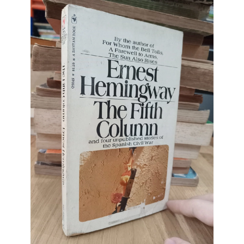 The fifth column and four unpublished stories of the Spanish Civil War - Ernest Hemingway 521883