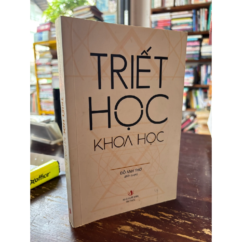 Triết học khoa học - Đỗ Anh Thơ (Biên soạn) 305023
