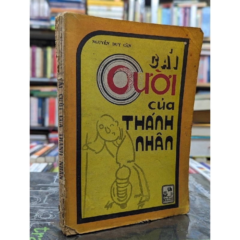 Cái cười của thánh nhân - Nguyễn Duy Cần 121725