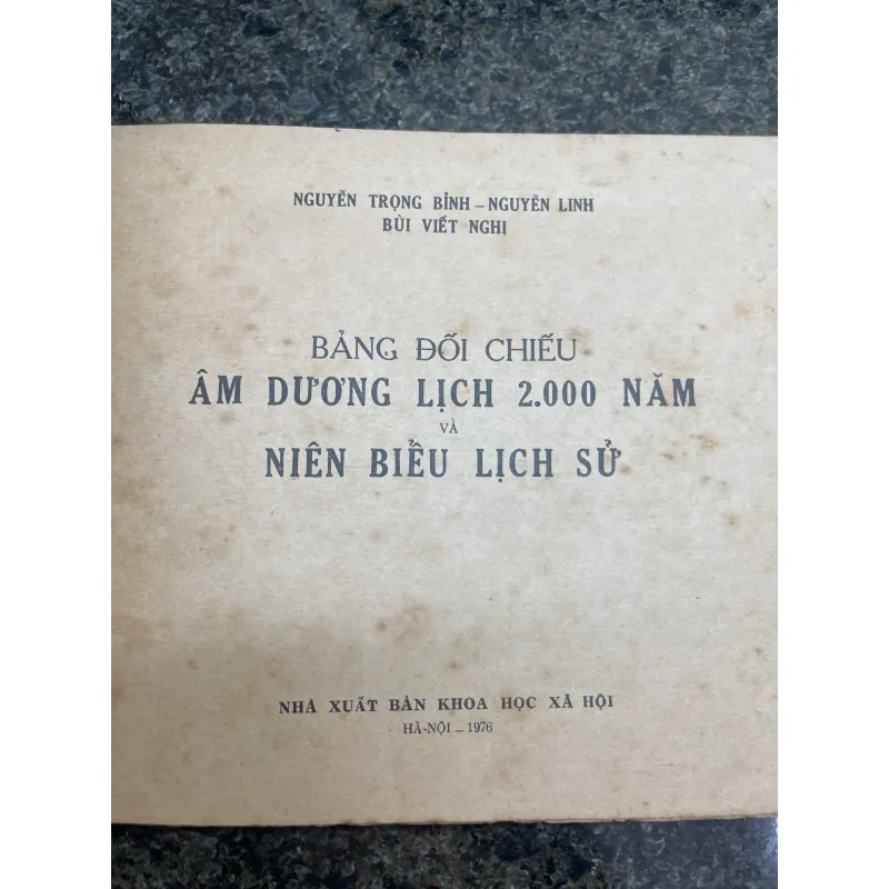 Bảng đối chiếu Âm dương lịch 2000 năm và niên biểu lịch sử Nguyễn Trọng Bình 760424