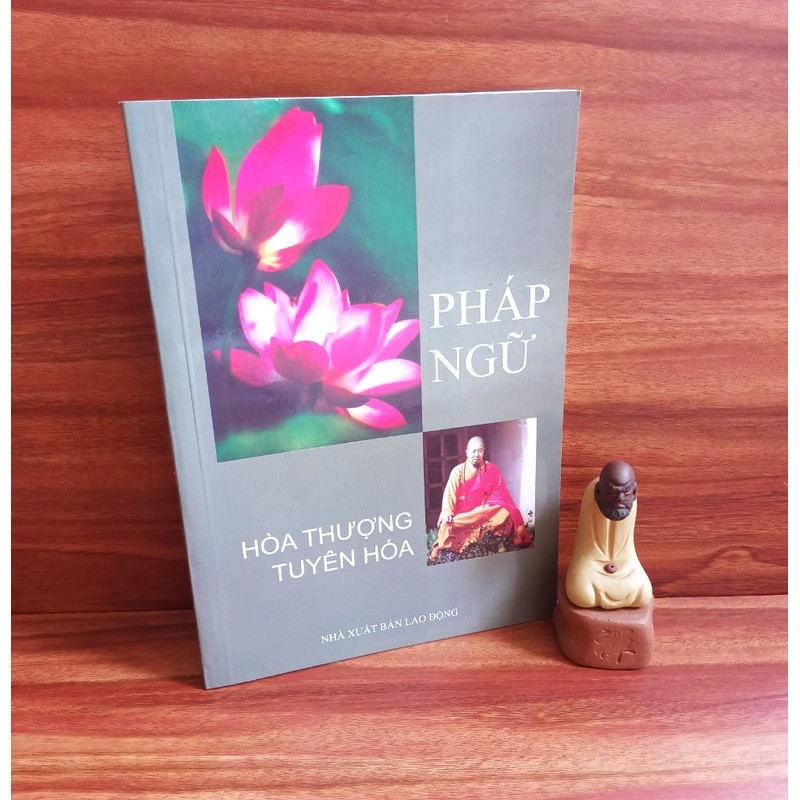 Pháp Ngữ - Hoà Thượng Tuyên Hoá 195846