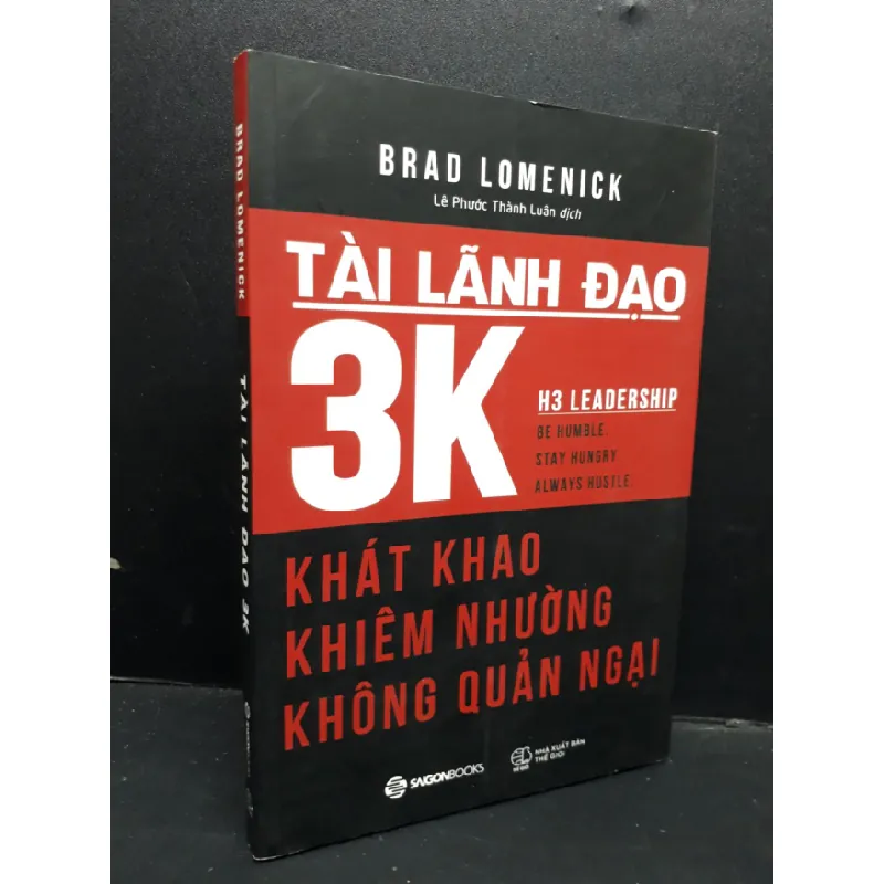 [Sách Cũ SCGR] Tài lãnh đạo 3K mới 80% bẩn nhẹ 2018 HCM1410 Brad Lomenick QUẢN TRỊ 677854