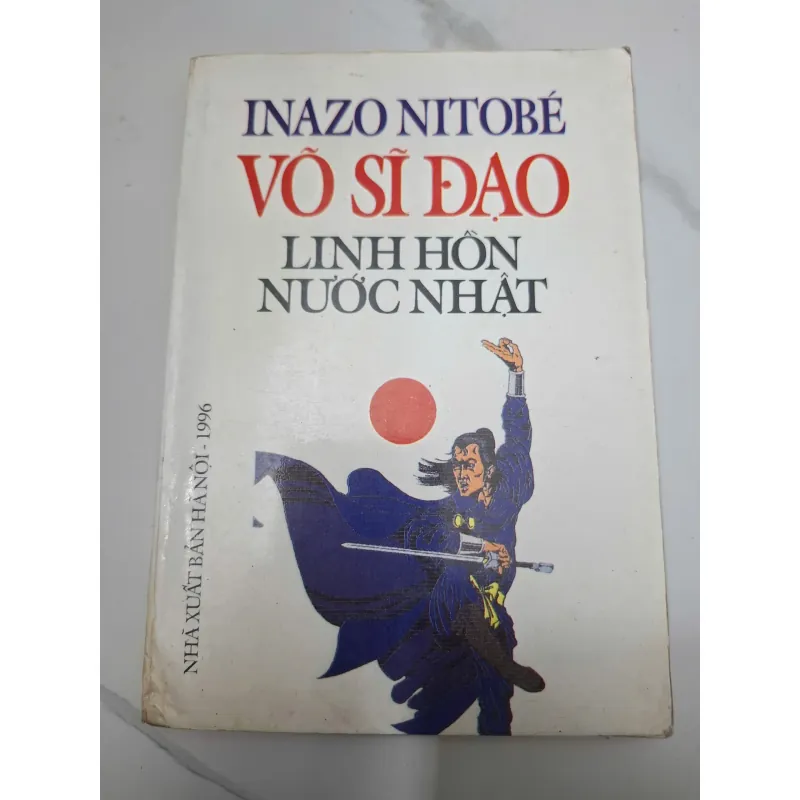 Võ Sĩ Đạo, Linh Hồn Nước Nhật (Bushido: The Soul of Japan) - Inazo Nitobé 639040