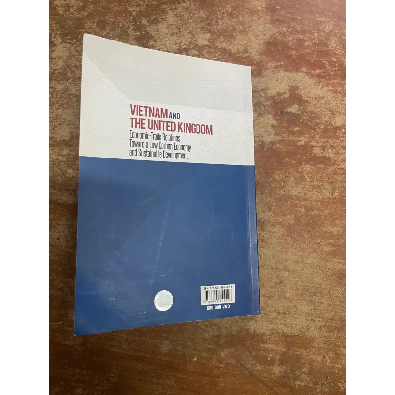 VIETNAM AND THE UNITED KINGDOM ECONOMIC-TRADE RELATIONS TOWARD A LOW-CARBON ECONOMY… 728168