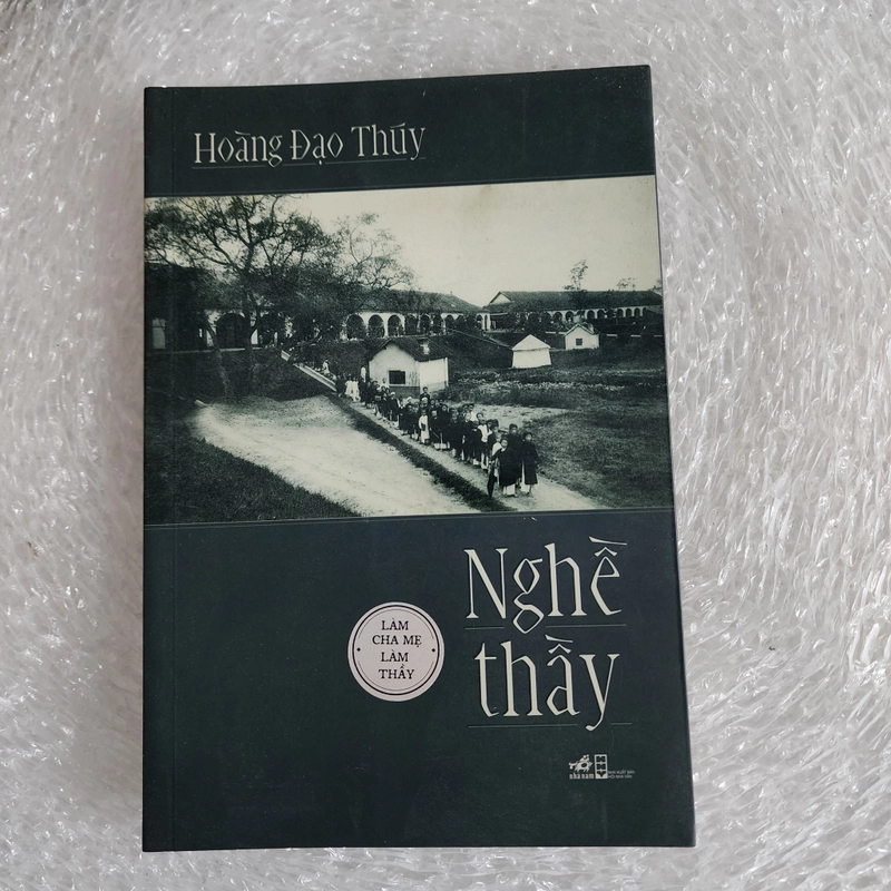 Nghề thầy | Hoàng Đạo Thúy  507776