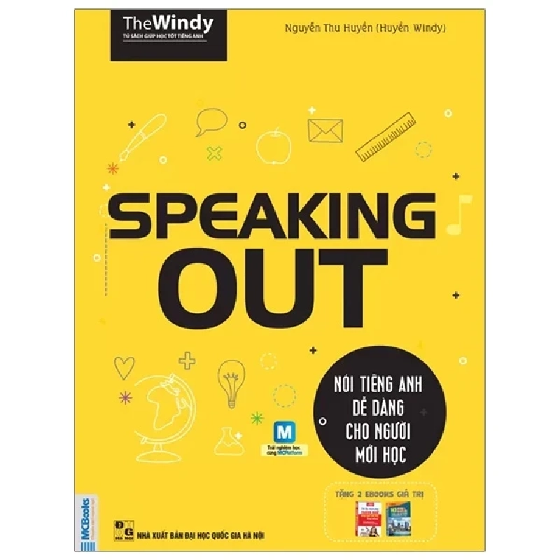 Speaking Out - Nói Tiếng Anh Dễ Dàng Cho Người Mới Học - Nguyễn Thu Huyền, The Windy 285245