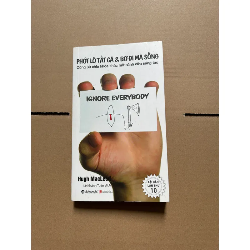 Phớt lờ tất cả và bơ đi mà sống 704106