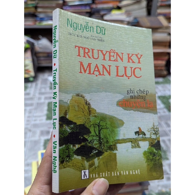 TRUYỀN KỲ MẠN LỤC - NGUYỄN DỮ 128801