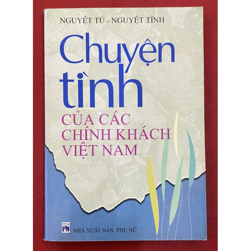 Chuyện tình của các chính khách Việt Nam 1032440