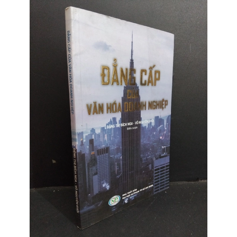 Đẳng cấp của văn hóa doanh nghiệp mới 80% tróc gáy ố bẩn nhẹ 2018 HCM0612 Đặng Thị Bích Nga KINH DOANH 918189