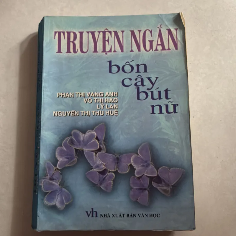 Truyện ngắn bốn cây bút nữ 778195