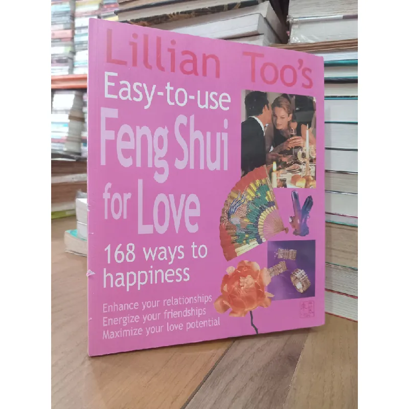 Lillian Too's Easy to use Feng Shui for love 709906