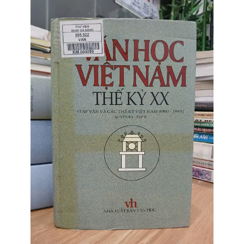 Văn học Việt Nam thế kỷ XX - Tiểu thuyết 1975-2000 - Quyển một - Tập III 592380