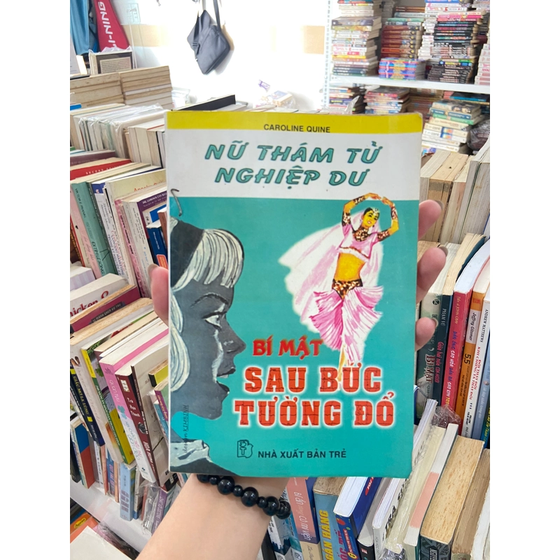 Nữ Thám Tử Nghiệp Dư - Bí Mật Sau Bức Tường Đổ 445783