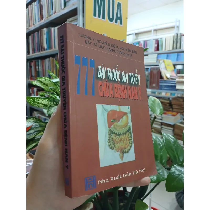 777 BÀI THUỐC GIA TRUYỀN CHỮA BỆNH NAN Y 1037976
