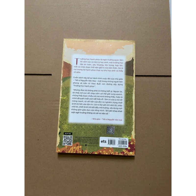 Hồi ký người thầy xây trường hạnh phúc - Nhà giáo - Tiến sĩ Nguyễn Văn Hòa 748227