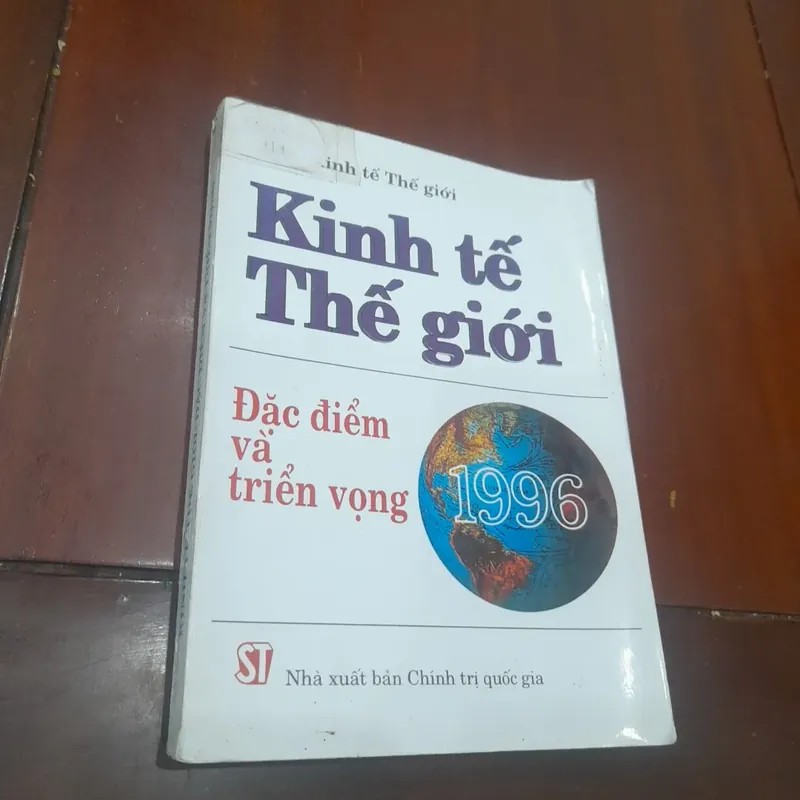 KINH TẾ THẾ GIỚI 1996, Đặc điểm và Triển vọng 706499
