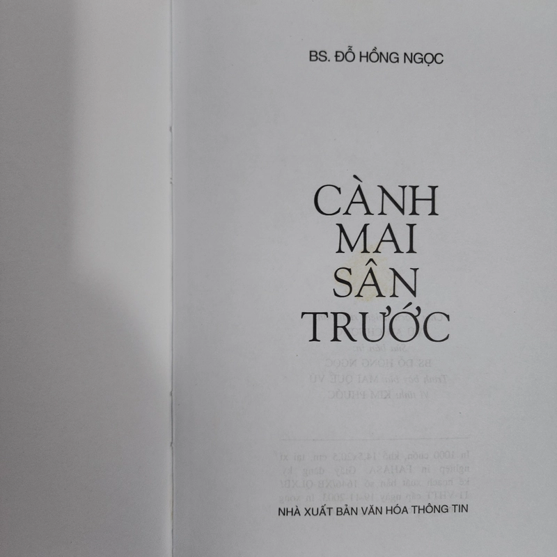 Sách Cành mai sân trước của BS Đỗ Hồng Ngọc mới 90% 531593