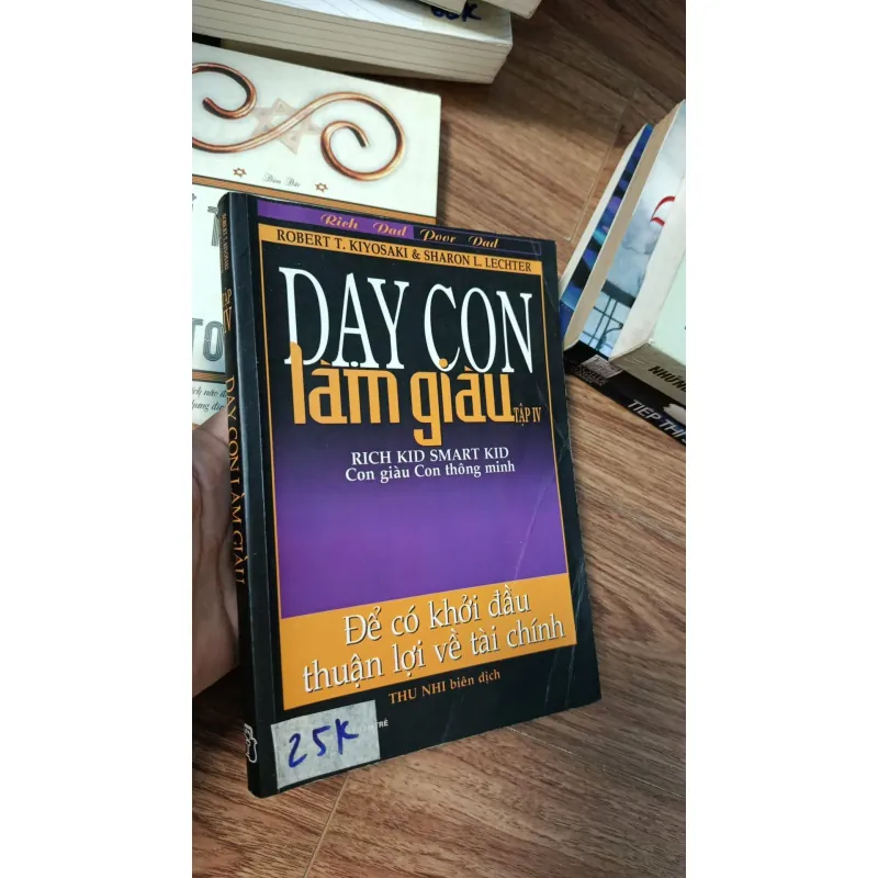 Dạy con làm giàu tập 4 994225