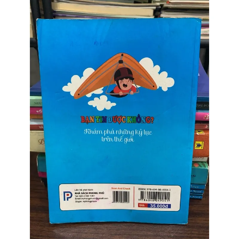 Bạn tin được không? – Khám phá những kỷ lục trên thế giới - Bích Phượng (sưu tầm và biên soạn) 572412