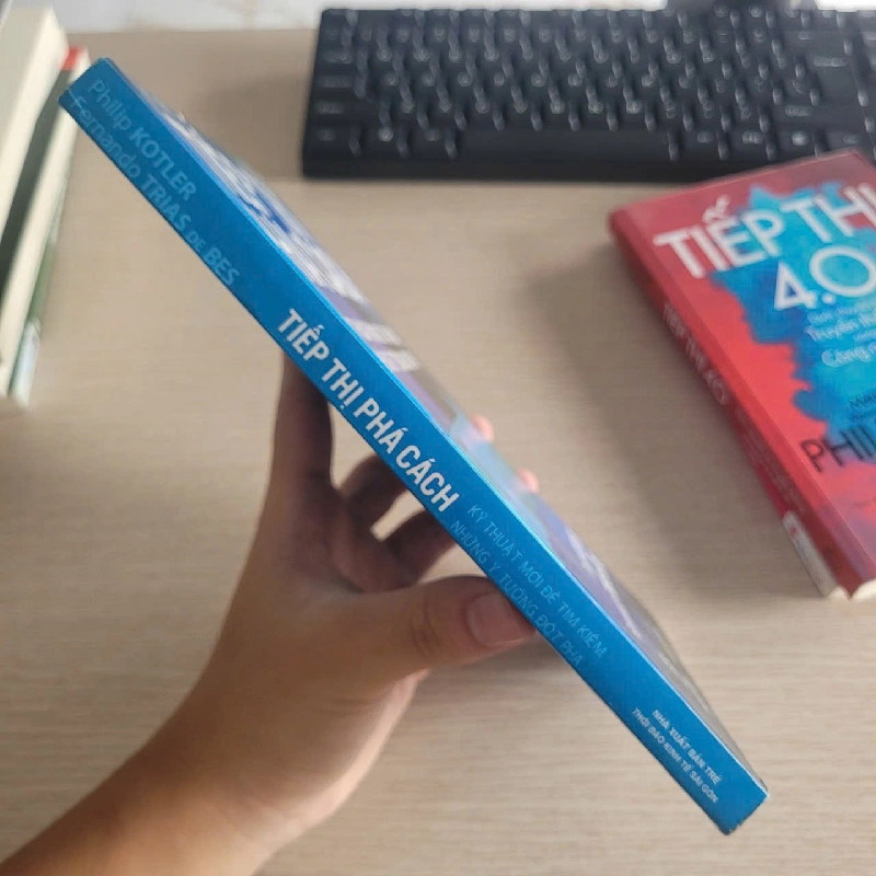 Tiếp Thị Phá Cách-Philip Kotler, Fernando Trias de Bes 528387