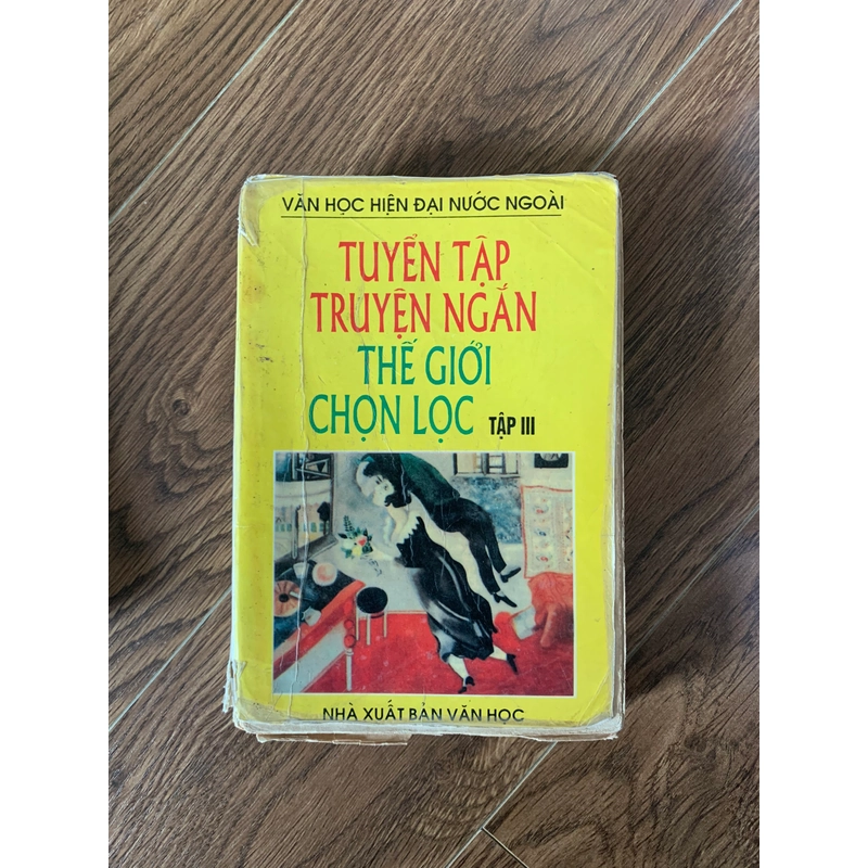 Tuyển tập truyện ngắn thế giới chọn lọc, văn học hiện đại nước ngoài 201897