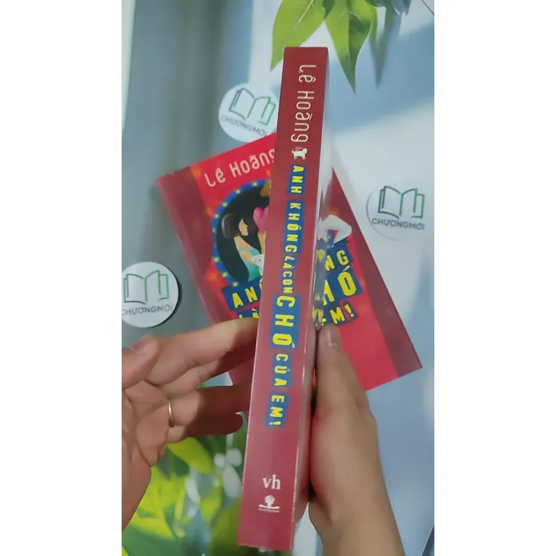 [MIỄN PHÍ BỌC SÁCH] [SEAL] Anh Không Là Con Chó Của Em! - Lê Hoàng 798867