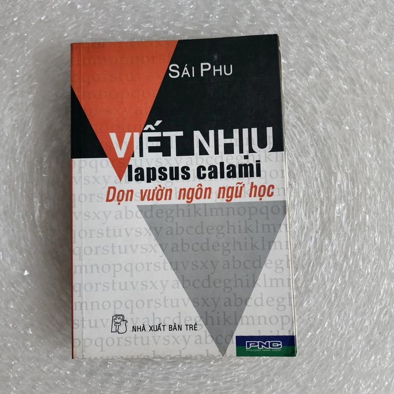 Viết nhịu dọn vườn ngôn ngữ học | Sái Phu  529666