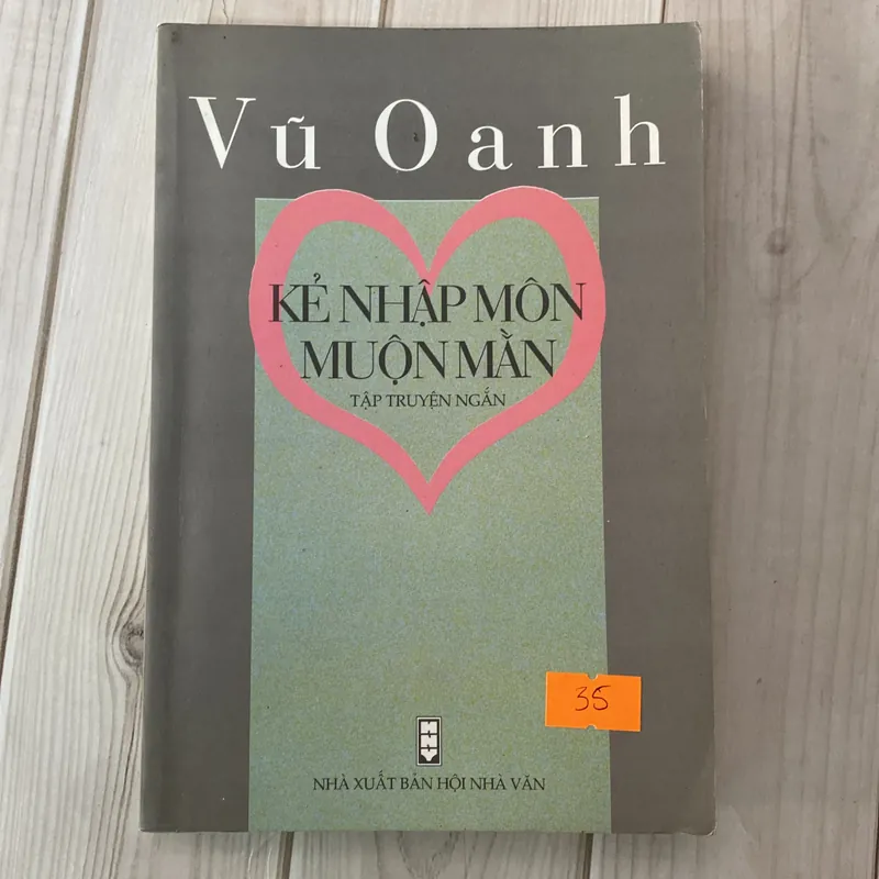 Kẻ nhập môn muộn mằn-Vũ Oanh 706115