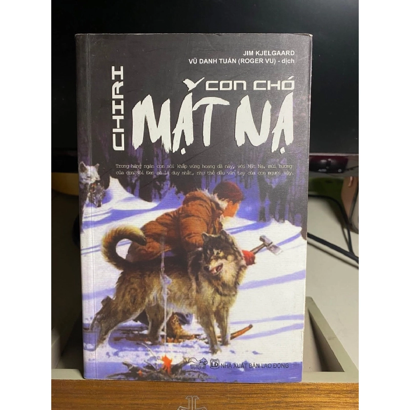 [Phiên Chợ Sách Cũ] CHIRI - CON CHÓ MẶT NẠ 2017 - Jim Kjelgaard - Vũ Danh Tuấn (Roger Vu) 0506 468516